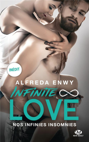 Infinite Love : Nos infinies insomnies