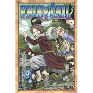 Fairy Tail : La créature mystérieuse