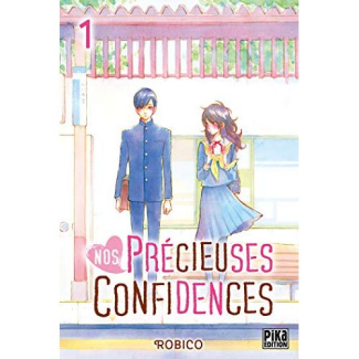Nos précieuses confidences Tome 1