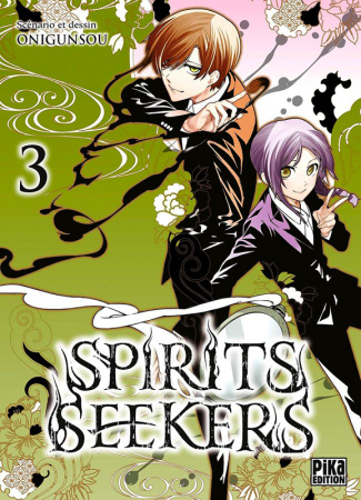 Spirits Seekers Tome 3