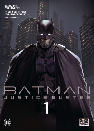 Batman Justice Buster Tome 1 - Couverture variante