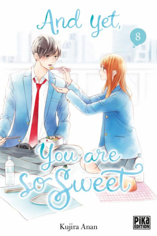And yet, you are so sweet Tome 8