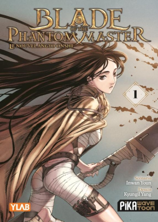 Blade of the Phantom Master : Le nouvel Angyo Onshi Tome 1