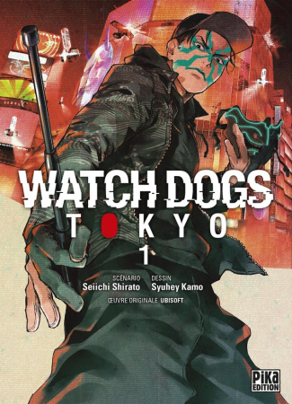 Watch Dogs Tokyo Tome 1