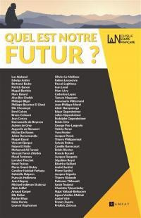 La Nouvelle Equipe Française N° 1 / Second semestre 2021 : Quel est notre futur ?