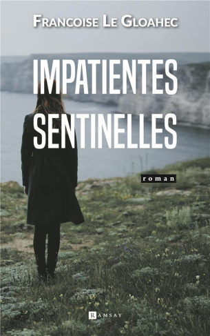 Impatientes sentinelles