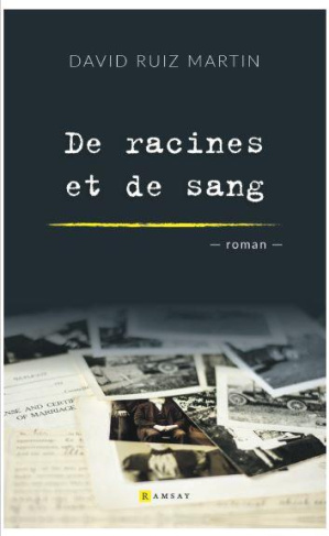 De racines et de sang