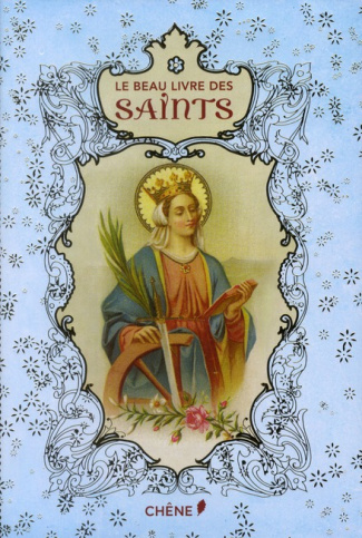 Le beau livre des saints