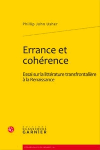 ERRANCE COHERENCE ESSAI SUR LITTERATURE TRANSFRONTALIERE RENAISSANCE