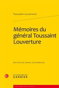 MEMOIRES DU GENERAL TOUSSAINT LOUVERTURE