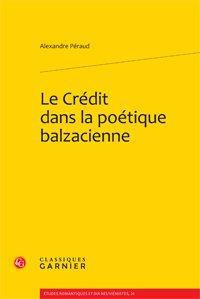 LE CREDIT DANS LA POETIQUE BALZACIENNE