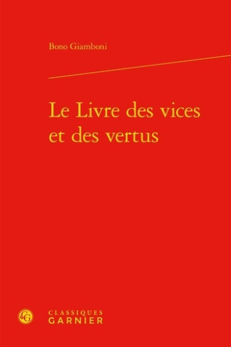 LE LIVRE DES VICES ET DES VERTUS EDITION UNILINGUE RELIE