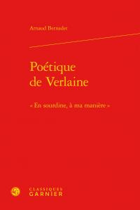 POETIQUE VERLAINE - EN SOURDINE MA MANIERE