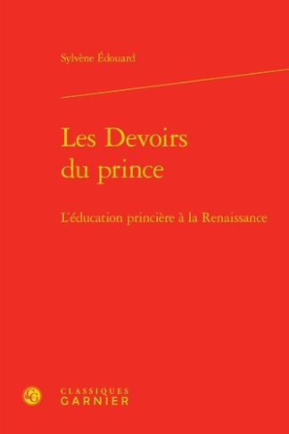 DEVOIRS PRINCE - L EDUCATION PRINCIERE RENAISSANCE