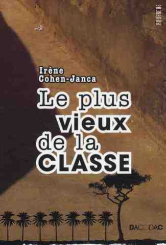 Le plus vieux de la classe