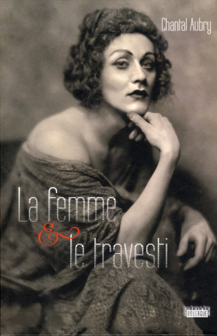 La femme et le travesti