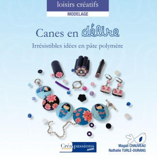 Canes en délire ! Irrésistibles idées en pâte polymère