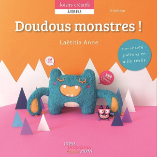 Doudous monstres . 2e édition