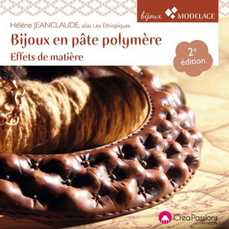 Bijoux en pâte polymère. Effets de matière