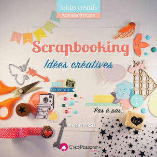 Scrapbooking. Idées créatives