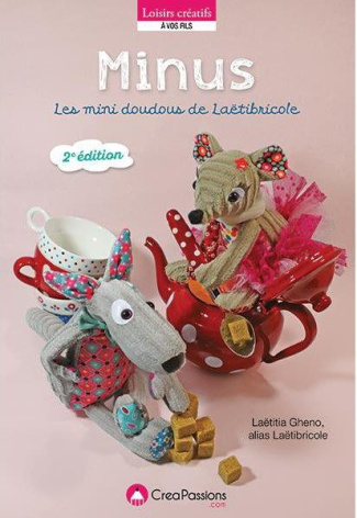 Minus ! Les mini doudous envahissent l'atelier de Laëtibricole... 2e édition