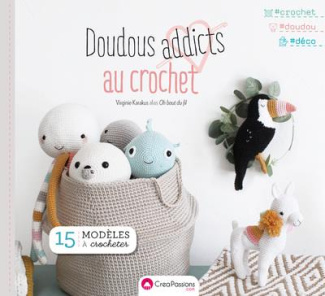 Doudous addicts au crochet