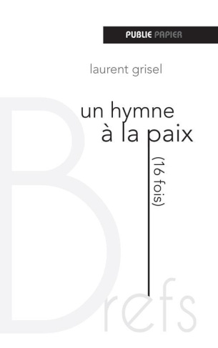 Hymne à la paix (16 fois)
