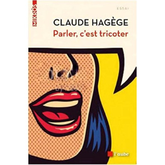 Parler, c'est tricoter