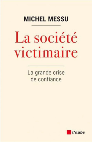 L'ère de la victimisation