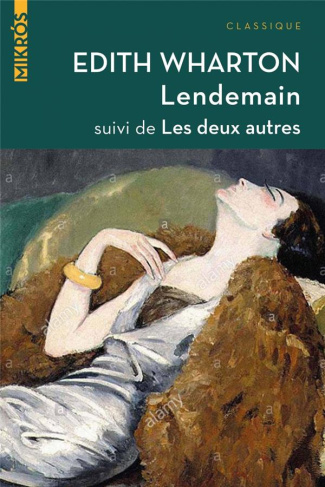 Lendemain. Suivi de Les deux autres