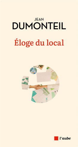 Eloge du local
