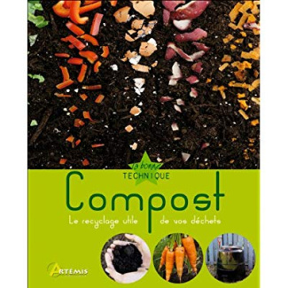 Compost. Le recyclage utile de vos déchets