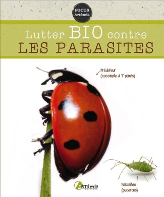 Lutter bio contre les parasites