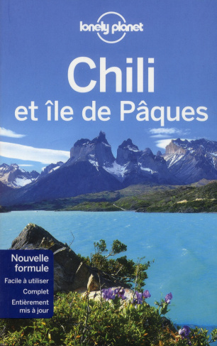 Chili et Ile de Pâques. 3e édition