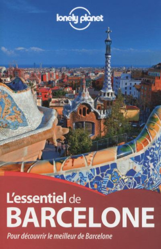L'essentiel de Barcelone. 2e édition