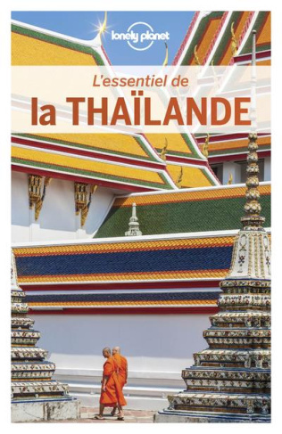 L'essentiel de la Thaïlande. 5e édition