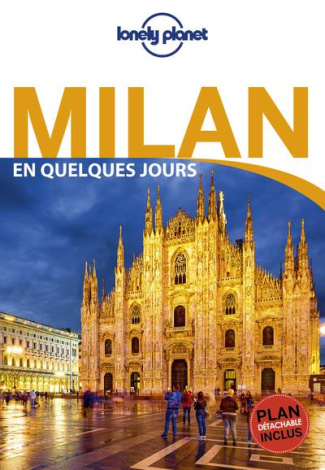 Milan en quelques jours. 4e édition. Avec 1 Plan détachable