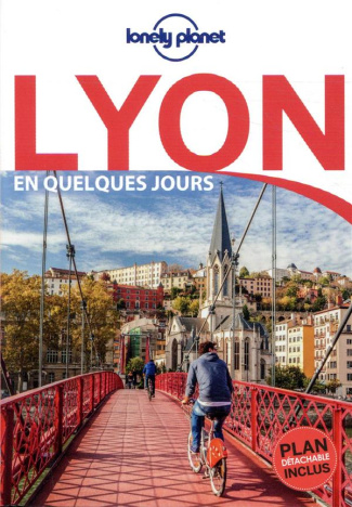 Lyon en quelques jours. 6e édition. Avec 1 Plan détachable