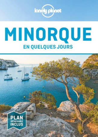 Minorque en quelques jours. 2e édition. Avec 1 Plan détachable