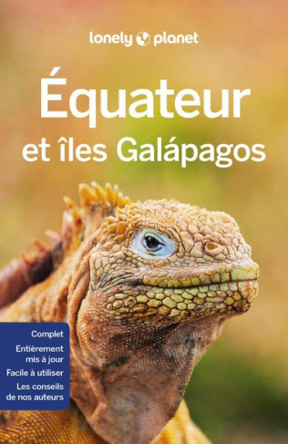 Equateur et îles Galápagos. 6e édition