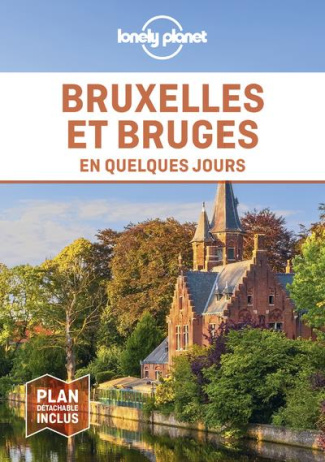 Bruxelles et Bruges en quelques jours. 5e édition. Avec 1 Plan détachable