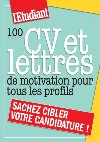 100 CV et lettres de motivation pour tous les profils