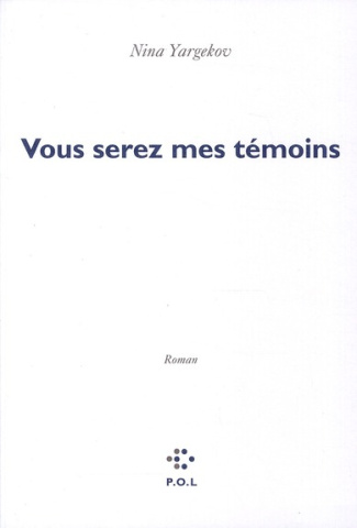 Vous serez mes témoins