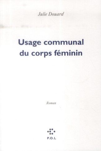 Usage communal du corps féminin