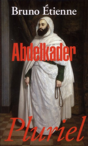 Abdelkader. Isthme des isthmes (Barzakh al-barazikh)