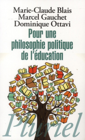 Pour une philosophie politique de l'éducation. Six questions d'aujourd'hui