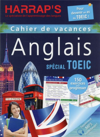 Cahier de vacances Anglais spécial TOEIC