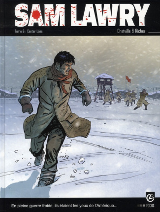 Sam Lawry Tome 6 : Center Lane