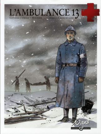 L'AMBULANCE 13 T01 10 ANS GRAND ANGLE