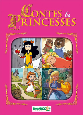 Contes et princesses Tome 1